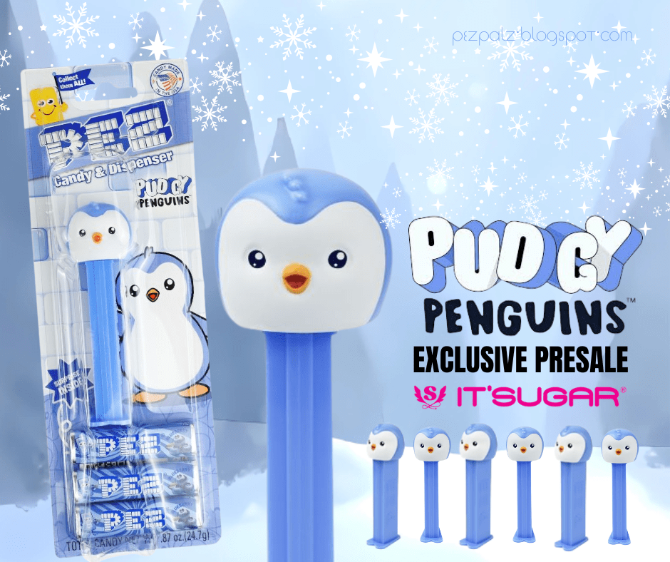 Paxton PEZ Penguin & Pudgy Penguins Presale pudgypengu