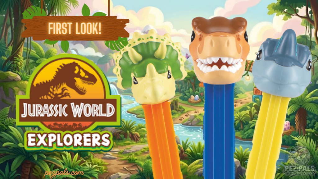 First Look At Jurassic World Explorers PEZ 2025 jurassic world explorers pez