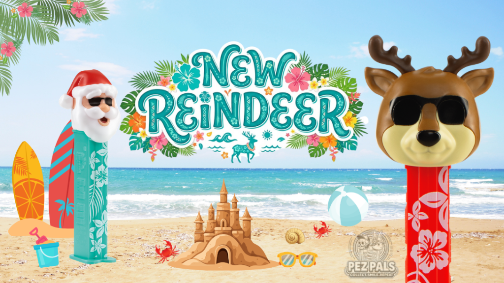 Summer PEZ Reindeer Joins the Summer Party! 2025 summer pez reindeer