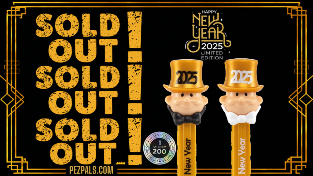 Golden PEZ Groom Sells Out in 27 Minutes! 2025 new year golden pez groom sold out
