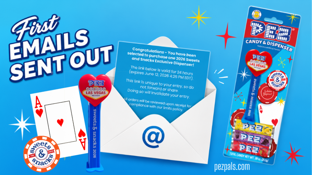 First Emails Sent for the 2026 Expo Heart PEZ! 2026 sweets and snacks expo las vegas pez heart emails