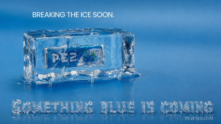 PEZ Breaks the Ice: A Blue Mystery Is Coming!