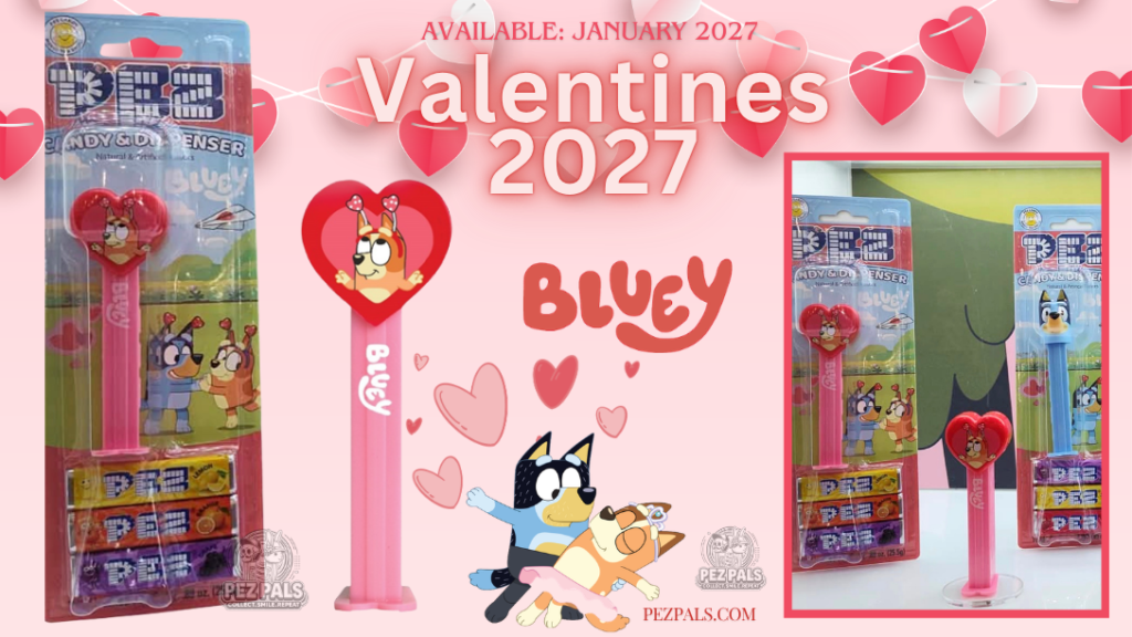 2027 ssexpo bluey valentines day pez