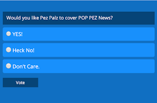Poll Results: Should We Cover POP! PEZ? Pop PEZ poll 2019